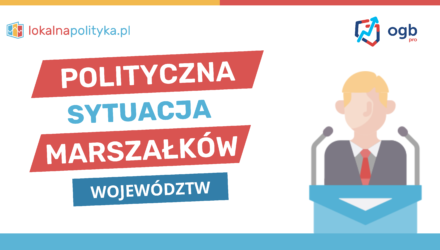 Sytuacja polityczna marszałków województw – 07.2024